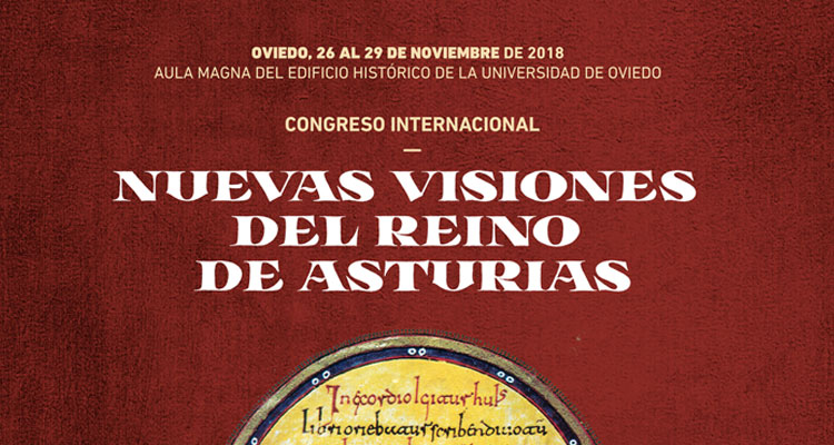 Congreso Internacional Nuevas visiones del Reino de Asturias 